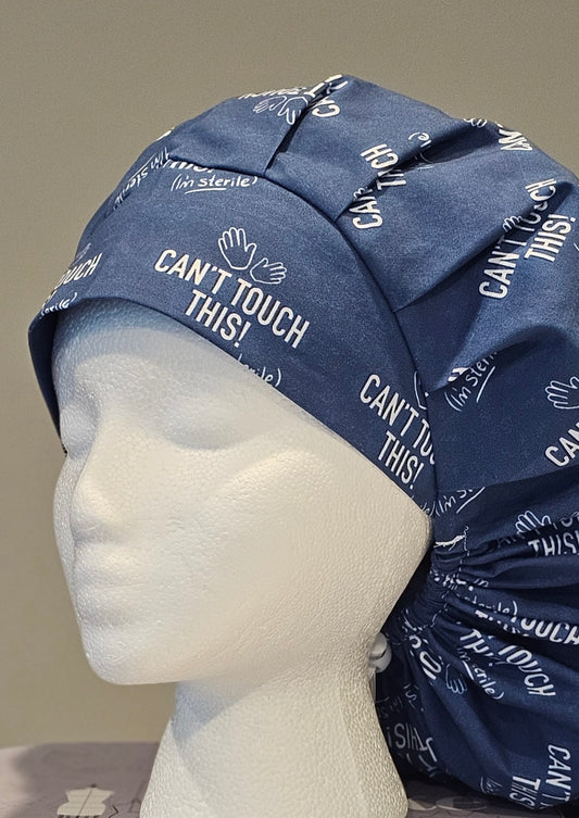 Can't Touch This I'm Sterile Scrub Caps