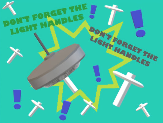 Don't Forget The Light Handles White Handles Scrub Caps