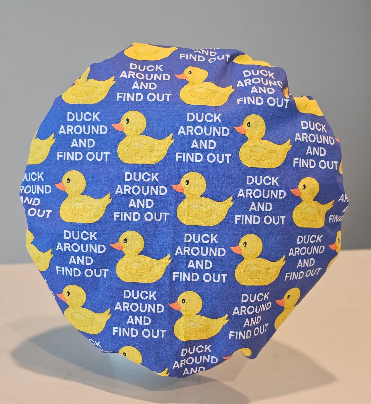 Duck Around And Find Out